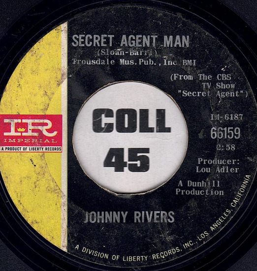 Johnny Rivers - Secret Agent Man b/w You Dig - Imperial 7"