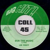 Lee Perry – Finger Mash b/w Dub The Music – Big Hit! 7″