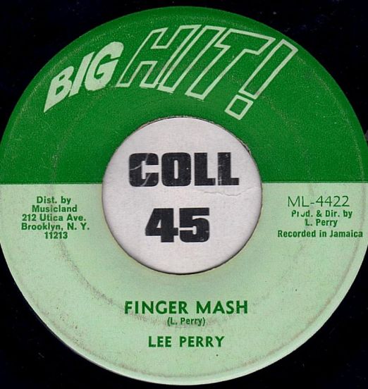 Lee Perry - Finger Mash b/w Dub The Music - Big Hit! 7"