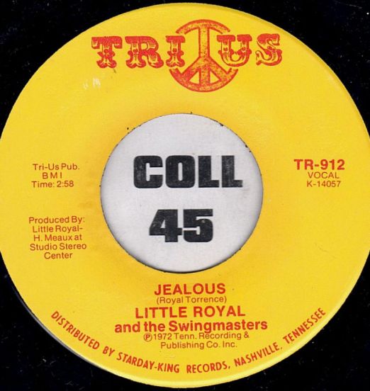 Little Royal And The Swingmasters - Jealous b/w Razor Blade - Tri-Us 7"