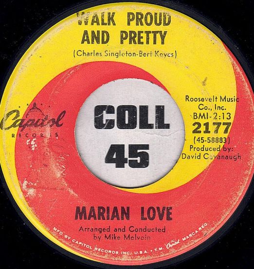 Marian Love - Walk Proud And Pretty b/w Another Rainy Day - Capitol 7"