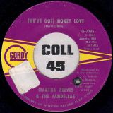 Martha Reeves & The Vandellas – (We’ve Got) Honey Love b/w I’m In Love (And I Know It) – Gordy 7″