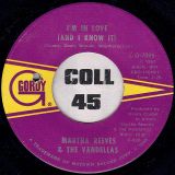 Martha Reeves & The Vandellas – (We’ve Got) Honey Love b/w I’m In Love (And I Know It) – Gordy 7″