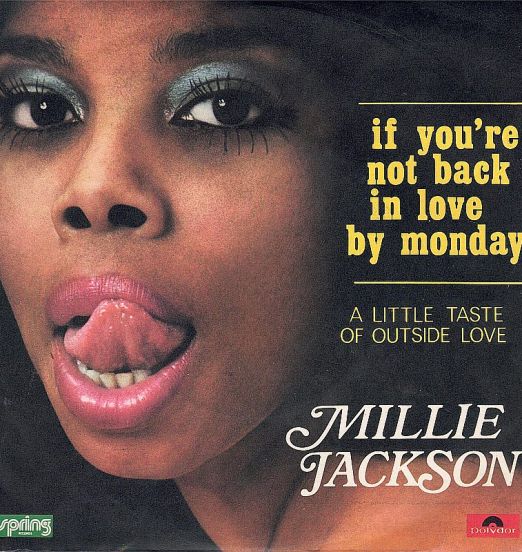 Millie Jackson - If You're Not Back In Love By Monday b/w A Little Taste Of Outside Love - Polydor IT 7"