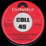 Millie Jackson – If You’re Not Back In Love By Monday b/w A Little Taste Of Outside Love – Polydor IT 7″
