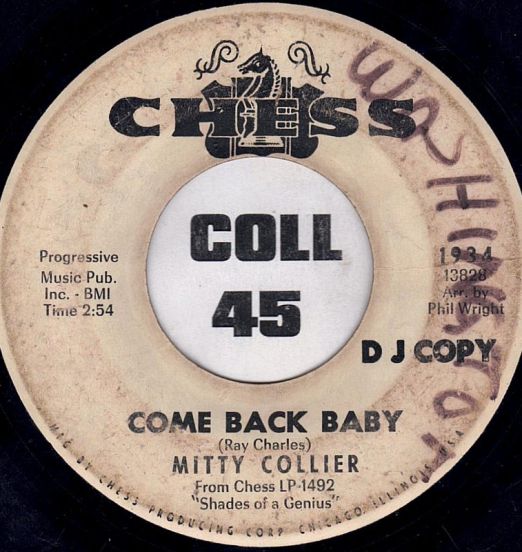 Mitty Collier - Come Back Baby b/w Ain't That Love - Chess DJ 7"