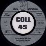 Precious Wilson – Raising My Family b/w The Night The Music Died – Hansa 7″