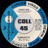 Rimshots – Dance Girl b/w Who Got The Monster – Astroscope 7″