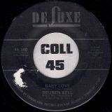 Reuben Bell – I Hear You Knocking (It’s Too Late) b/w Baby Love – DeLuxe 7″