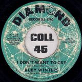 Ruby Winters – Just Like A Yo Yo b/w I Don’t Want To Cry – Diamond 7″