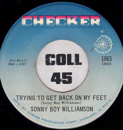 Sonny Boy Williamson - Trying To Get Back On My Feet b/w Decoration Day - Checker 7"