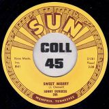 Sonny Burgess – My Bucket’s Got A Hole In It b/w Sweet Misery – Sun 7″