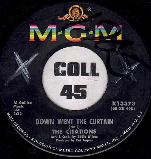 The Citations - Down Went The Curtain b/w That Girl Of Mine - MGM 7"