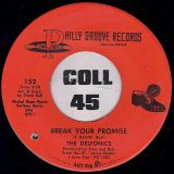 The Delfonics – Break Your Promise b/w Alfie – Philly Groove 7″