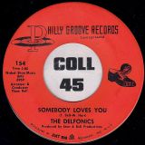 The Delfonics – Ready Or Not Here I Come (Can’t Hide From Love) b/w Somebody Loves You – Philly Groove 7″