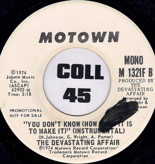 TheDevastatingAffair-YouDon'tKnow(HowHardItIsToMakeIt)(Instrumental)MonoA