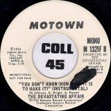 The Devastating Affair – You Don’t Know (How Hard It Is To Make It) Instr. STEREO b/w MONO Version – Motown DJ 7″