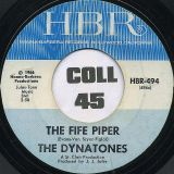The Dynatones – The Fife Piper b/w And I Always Will – Hanna-Barbera 7″