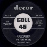 The Four Winds – Short Shorts b/w Five Minutes More – Decor 7″