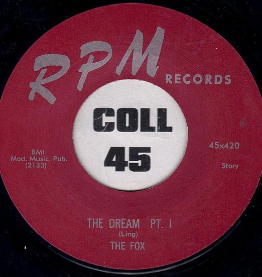 The Fox - The Dream Pt.1 b/w Pt.2 - RPM 7"