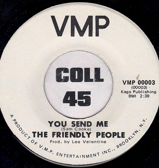 The Friendly People - You Send Me b/w Mr. Moonlight - VMP DJ 7"