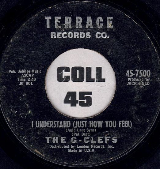 The G-Clefs - I Understand (Just How You Feel) b/w Little Girl I Love You - Terrace 7"