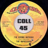 The Impressions – Fool For You b/w I’m Loving Nothing – Curtom 7″