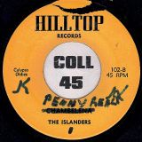The Islanders & Calypso Quintet – Penny Reel b/w Chambelena – Hilltop JAM 7″