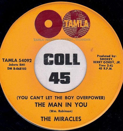 The Miracles - (You Can't Let The Boy Overpower) The Man In You b/w Heartbreak Road - Tamla 7"