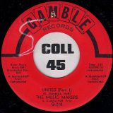 The Music Makers – United (Part 1) b/w Part 2 – Gamble 7″