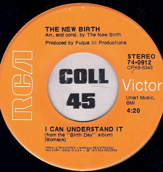 The New Birth - I Can Understand It b/w Oh, Baby, I Love The Way - RCA Victor 7"