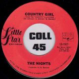 The Nights – Country Girl b/w Let There Be Love – Little Star 7″