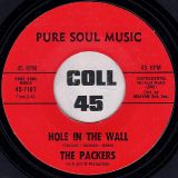 The Packers – Hole In The Wall b/w Go ‘Head On – Pure Soul Music 7″