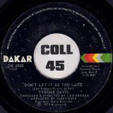 Tyrone Davis – Turning Point b/w Don’t Let It Be Too Late – Dakar 7″