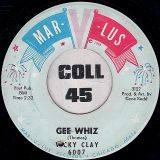 Vicky Clay – Oh It’s All Right b/w Gee Whiz – Mar-v-lus 7″
