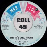 Vicky Clay – Oh It’s All Right b/w Gee Whiz – Mar-v-lus 7″