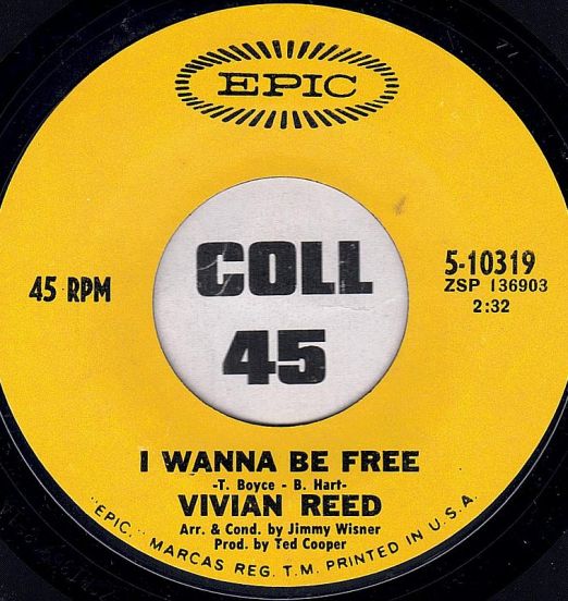 Vivian Reed - I Wanna Be Free b/w Yours Until Tomorrow - Epic 7"