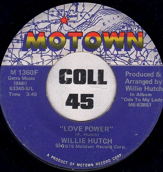 Willie Hutch - Talk To Me b/w Love Power - Motown 7"