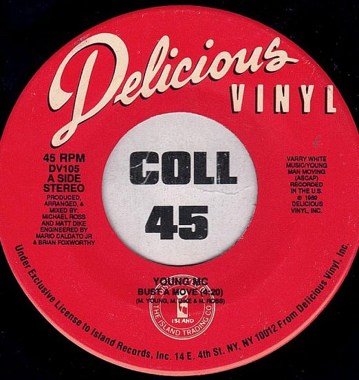 Young MC - Bust A Move b/w Got More Rhymes - Delicious Vinyl 7"