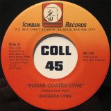 Barbara Lynn – Trying To Love Two b/w Sugar Coated Love – Ichiban 7″