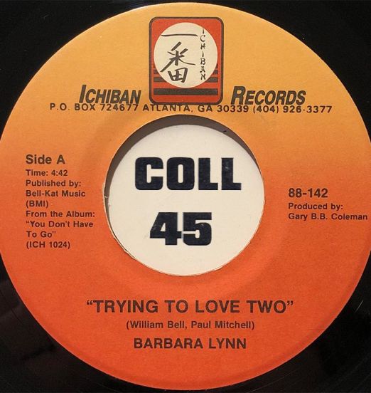 Barbara Lynn - Trying To Love Two b/w Sugar Coated Love - Ichiban 7"