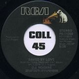 D. J. Rogers – Love Is All I Need b/w Saved By Love – RCA 7″