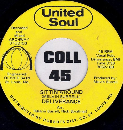 Deliverance - Sittin' Around b/w Loving You - United Soul 7"
