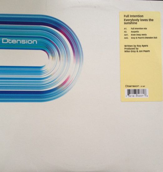 Full Intention - Everybody Loves The Sunshine - Dtension 12"