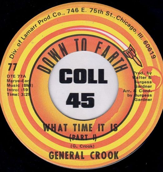 General Crook - What It Is Part I b/w Part II - Down To Earth 7"