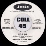 Honey And The Bees – Help Me (Get Over My Used To Be Lover) b/w Same – Josie DJ 7″