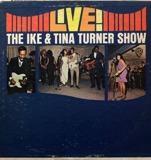 Ike & Tina Turner - The Ike & Tina Turner Show Live! - Warner Bros. LP