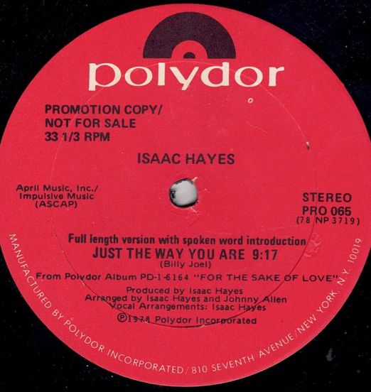 Isaac Hayes - Just The Way You Are - Polydor DJ 12"