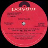 Isaac Hayes – Just The Way You Are – Polydor DJ 12″