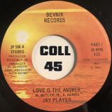 Jay Player – Love Is the Answer Pt.I b/w Pt.II – Bevnik 7″